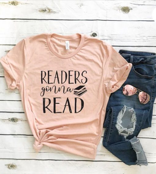 Readers Gonna Read Tshirt EC01