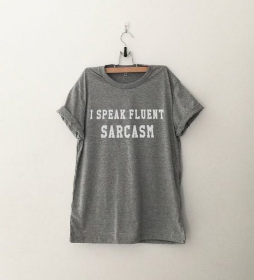 Sarcasm Tee T-Shirt SN01