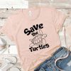 Save The Turtles T-Shirt SN01