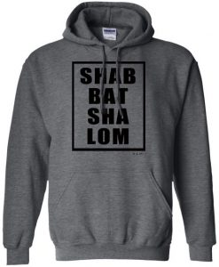 Shabbat Shalom Hoodie AD01