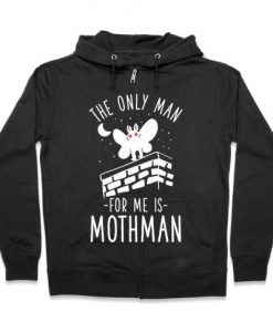 The Only Man for Me is Mothman Hoodie AD01