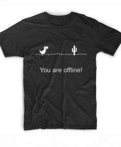 You Are Offline T-Shirt AD01