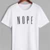 Young Casual Letter Nope T-Shirt AD01