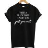 A Million Things T-Shirt GT01