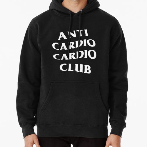 anti cardio cardio club hoodie