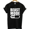 Beast Mode T-Shirt EL01