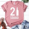 Birthday Squad T-Shirt SN01