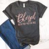 Blessed Beyond Measure T-Shirt EL01