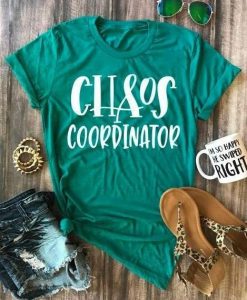 Chaos Coordinator T-Shirt EL01