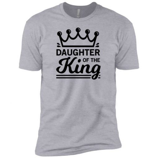 Daughter Of The King T-Shirt EL01