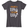 Funny Witch Halloween Wife T-Shirt EL01