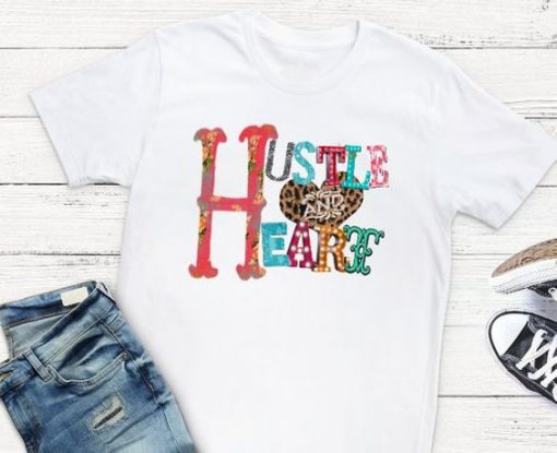 Hustle and Heart T-Shirt EL01