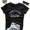 I Don't Care T-Shirt EL01