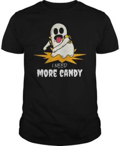 I Need More Candy T-Shirt EL01