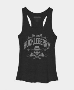 I'm Your Huckleberry Woman Tank Top GT01