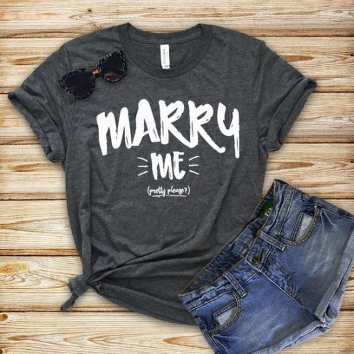 Marry Me T-Shirt EL01