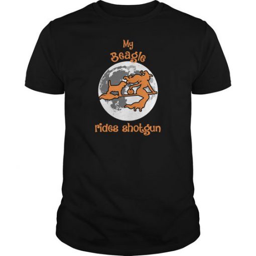 My Beagle Rides Shotgun T-Shirt EL01