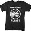 No Photos Please T-Shirt EL01