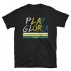 Play Gloria T-Shirt SN01