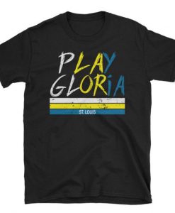 Play Gloria T-Shirt SN01