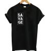 Savage T-Shirt EL01