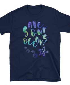 Save Our Oceans T-Shirt EL01