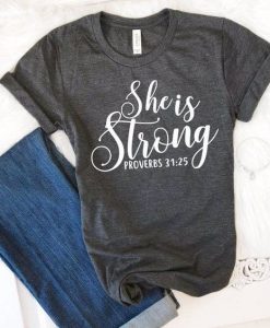 She Is Strong T-Shirt EL01