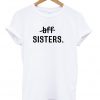 Sister T-Shirt GT01