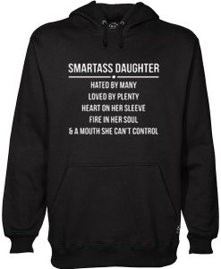 Smartass Daughter Hoodie NL01