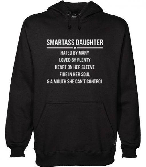 Smartass Daughter Hoodie NL01
