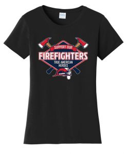 Support Our Firefighters Hero T-Shirt EL01