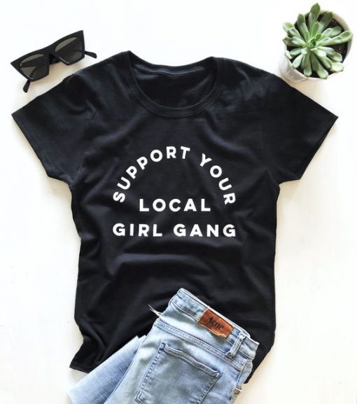 Support Your Local T-Shirt EL01