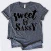 Sweet And Sassy T-Shirt EL01