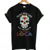 Teacher Life Skull T-Shirt EL01