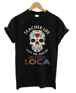 Teacher Life Skull T-Shirt EL01