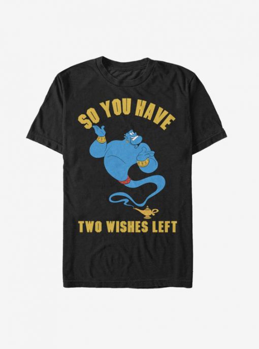 Two Wishes Left T-Shirt AD01