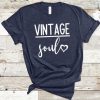 Vintage Soul T-Shirt Women EL01