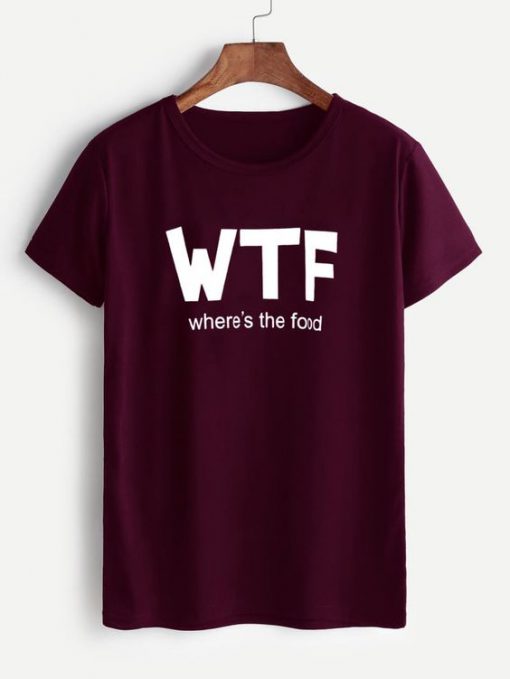 WTF Maroon Letter Print T-Shirt ZK01