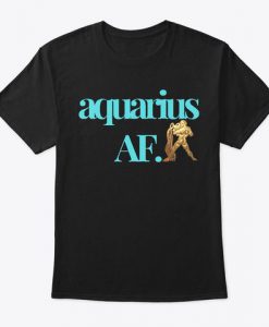 Aquarius Af Zodiac Tshirt EC01