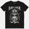 Bad Luck T-Shirt EL01