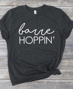 Barre Hoppin' T-Shirt GT01
