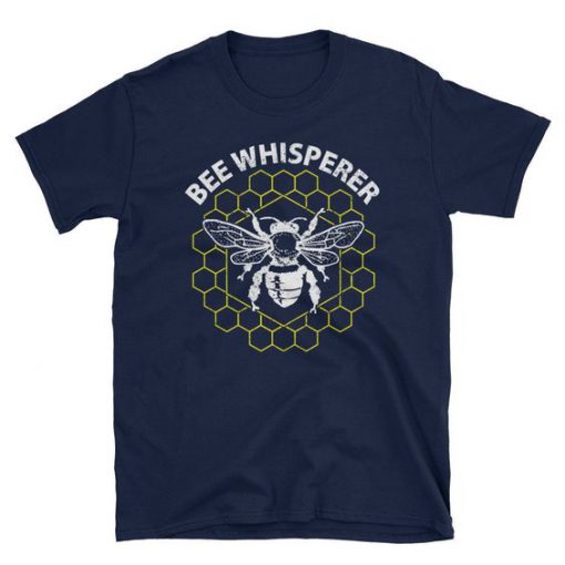 Bee Whisperer T-Shirt EL01