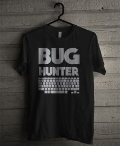 Bug Hunter T-Shirt EL01