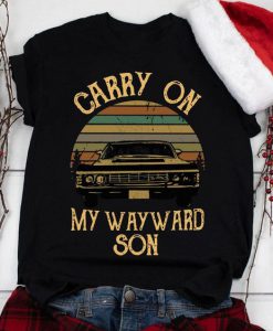 Carry On My Wayward Son T-Shirt EL01