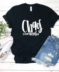 Chaos Coordinator T Shirt SR01