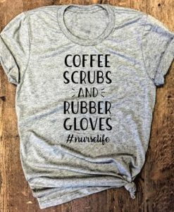 Coffee Scrubs T-Shirt EL01