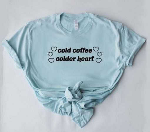 Cold Coffee T-Shirt SN01