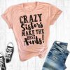 Crazy Sisters T-Shirt EL01