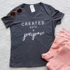 Created with a Purpose T-Shirt GT01