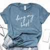 Doing My Best But Kind of a Hot Mess T-Shirt KH01